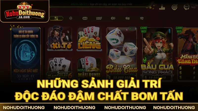 Những sảnh giải trí độc đáo, đậm chất bom tấn tại B52
