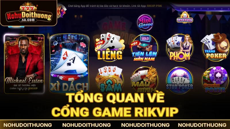 Tổng quan về cổng game Rikvip
