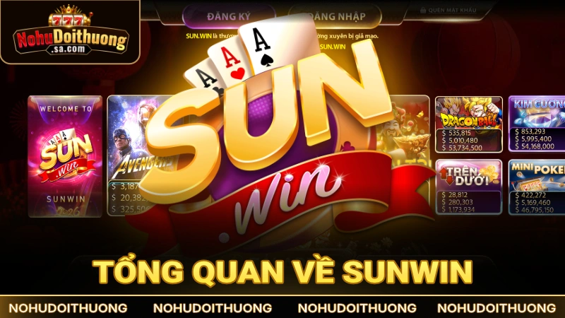 Tổng quan thông tin về cổng game nổ hũ Sunwin